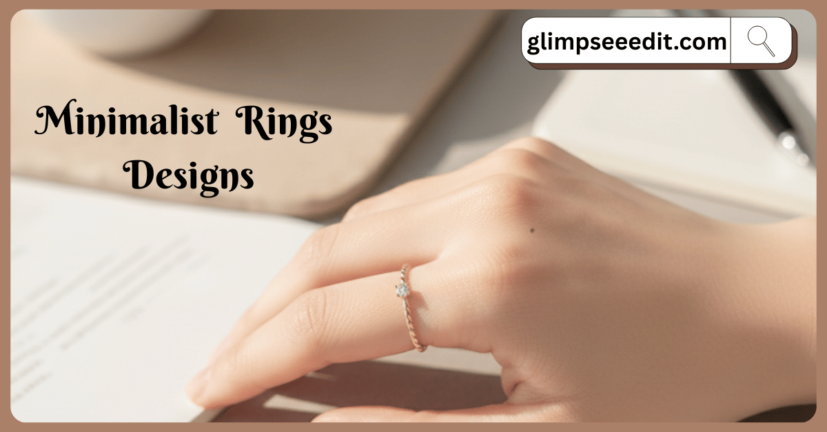 Minimalist Rings for Everyday Elegance
