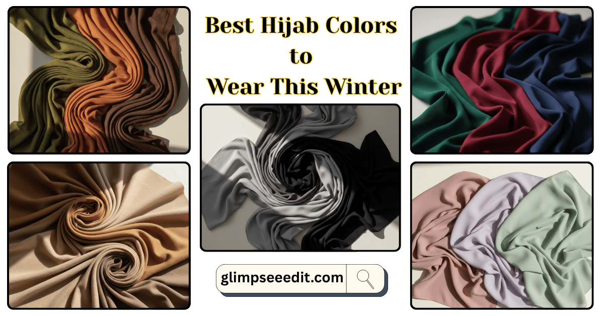 Best Hijab Colors to Wear This Winter for a Chic Look